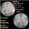 Image 1 : 1898-p Morgan Dollar $1 Grades GEM Unc