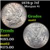 Image 1 : 1878-p 7tf Morgan Dollar $1 Grades Select Unc