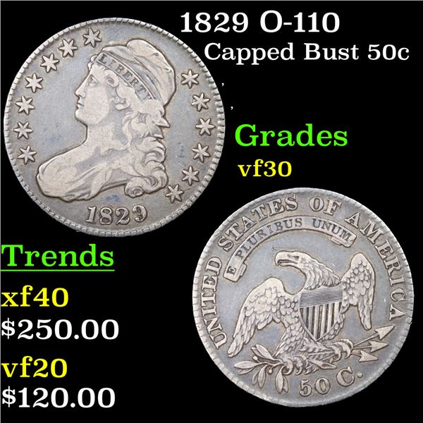 1829 O-110 Capped Bust Half Dollar 50c Grades vf++