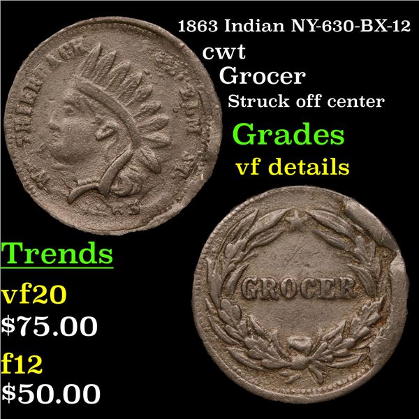 1863 Indian NY-630-BX-12 Civil War Token 1c Grades vf details