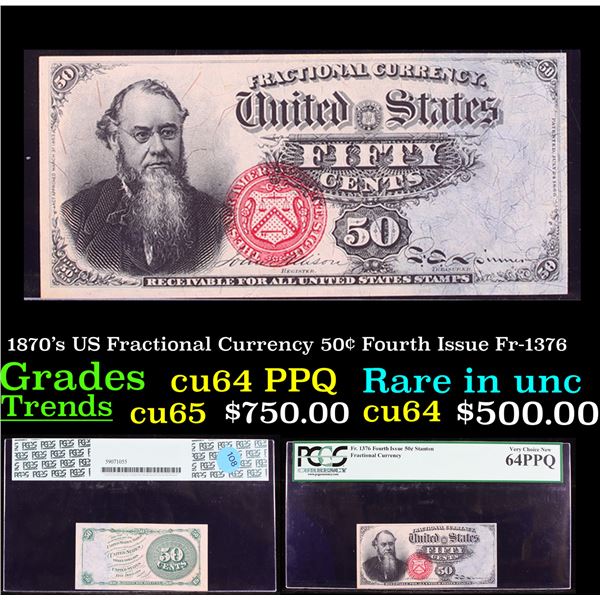 PCGS 1870's US Fractional Currency 50¢ Fourth Issue Fr-1376 Graded cu64 PPQ By PCGS