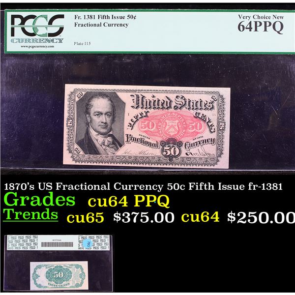 PCGS 1870's US Fractional Currency 50c Fifth Issue fr-1381 Graded cu64 PPQ By PCGS