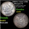 Image 1 : 1904-o vam 5 R5 Morgan Dollar $1 Grades Select Unc