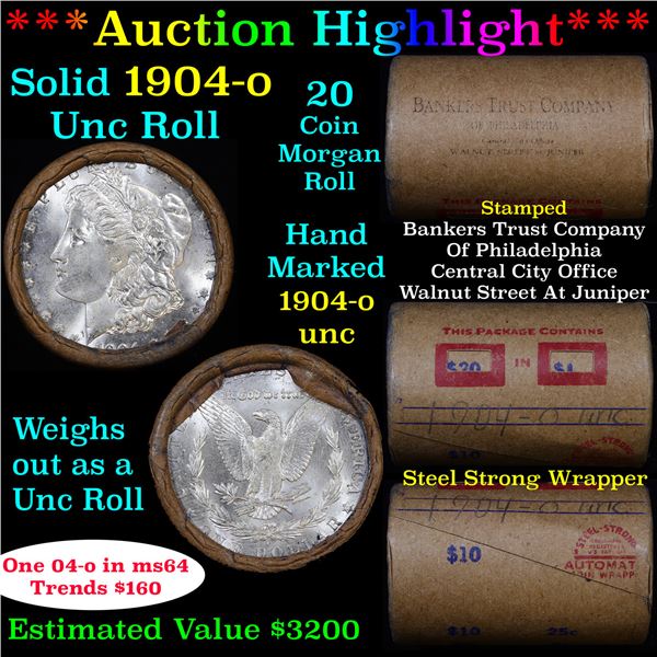 ***Auction Highlight*** Full solid date 1904-o Uncirculated Morgan silver dollar roll, 20 coins (fc)