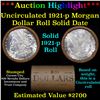 Image 1 : ***Auction Highlight*** Full solid date 1921-p Uncirculated Morgan silver dollar roll, 20 coins (fc)