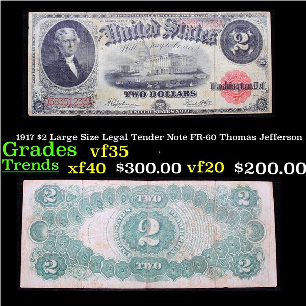 1917 $2 Large Size Legal Tender Note FR-60 Thomas Jefferson Grades vf++