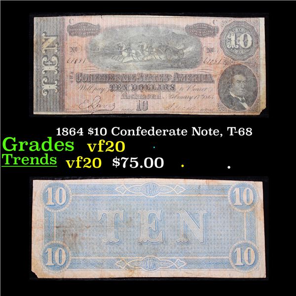 1864 $10 Confederate Note, T-68 Grades vf, very fine