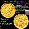 ***Auction Highlight*** 1859-d Dahlonega Top POP Gold Liberty Quarter Eagle $2 1/2 Graded ms62 By SE