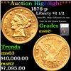 ***Auction Highlight*** 1876-p Gold Liberty Quarter Eagle $2 1/2 Graded ms62+ By SEGS (fc)