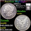 ***Auction Highlight*** 1892-s Morgan Dollar $1 Graded au58+ By SEGS (fc)