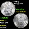 1898-p Morgan Dollar $1 Grades Unc Details