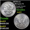 1878-cc Morgan Dollar $1 Grades Select Unc