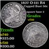 1827 O-111 R4 Capped Bust Half Dollar 50c Grades vf++