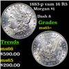 Image 1 : 1883-p vam 16 R5 Morgan Dollar $1 Grades GEM+ Unc