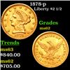 Image 1 : 1878-p Gold Liberty Quarter Eagle $2 1/2 Grades Select Unc