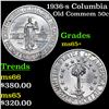 Image 1 : 1936-s Columbia Old Commem Half Dollar 50c Grades GEM+ Unc