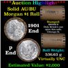***Auction Highlight***  AU/BU Slider Brinks Shotgun Morgan $1 Roll 1901 & P Ends Virtually UNC (fc)