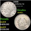 Image 1 : 1898 Liberty Nickel 5c Grades Select+ Unc
