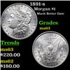 Image 1 : 1891-s Morgan Dollar $1 Grades Select Unc