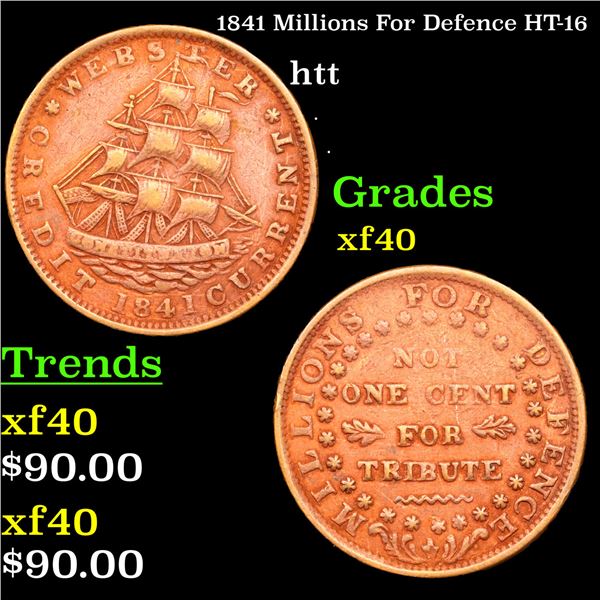 1841 Millions For Defence HT-16 Hard Times Token 1c Grades xf
