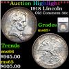 ***Auction Highlight*** 1918 Lincoln Old Commem Half Dollar 50c Graded ms65+ By SEGS (fc)