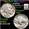 ***Auction Highlight*** 1926-d Buffalo Nickel 5c Graded ms64 By SEGS (fc)