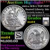 ***Auction Highlight*** 1863-s WB-3 TOP POP! Seated Half Dollar 50c Graded ms64 By SEGS (fc)