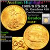 ***Auction Highlight*** 1909/8 FS-301 Gold St. Gaudens Double Eagle $20 Graded ms64+ By SEGS (fc)