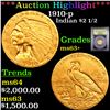 ***Auction Highlight*** 1910-p Gold Indian Quarter Eagle $2 1/2 Graded Select+ Unc By USCG (fc)