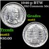 1946-p BTW Old Commem Half Dollar 50c Grades Select Unc