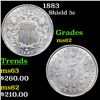 Image 1 : 1883 Shield Nickel 5c Grades Select Unc