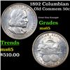 1892 Columbian Old Commem Half Dollar 50c Grades GEM Unc