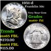 1951-d Franklin Half Dollar 50c Grades Choice Unc+ FBL