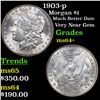 Image 1 : 1903-p Morgan Dollar $1 Grades Choice+ Unc