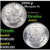 1899-p Morgan Dollar $1 Grades Choice+ Unc