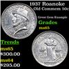 1937 Roanoke Old Commem Half Dollar 50c Grades GEM Unc