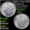 1890-o vam 11 R5 Morgan Dollar $1 Grades Select Unc