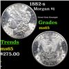 Image 1 : 1882-s Morgan Dollar $1 Grades GEM Unc