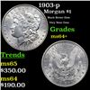 Image 1 : 1903-p Morgan Dollar $1 Grades Choice+ Unc