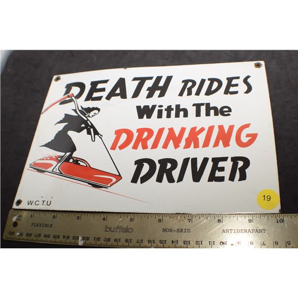 Porcelain steek drunk driving sign