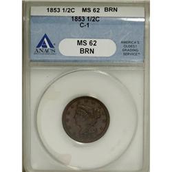 1853 1/2 C Brown MS62 ANACS