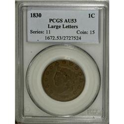 1830 1C Large Letters AU53 PCGS