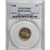 Image 1 : 1858 1C Small Letters MS61 PCGS