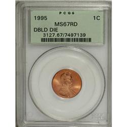 1995 1C Doubled Die Obverse Red MS67 PCGS
