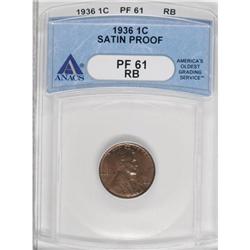 1936 1C Type One--Satin Finish Red and Brown PR61 ANACS
