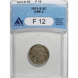 1913-S 5C Type Two F12 ANACS