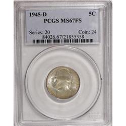 1945-D 5C Full Steps MS67 PCGS