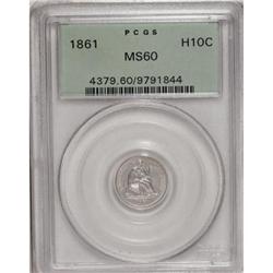 1861 H10C MS60 PCGS