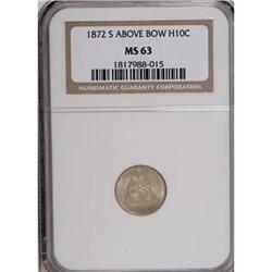 1872-S H10C Mintmark Above Bow MS63 NGC