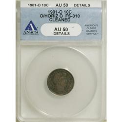 1901-O 10C AU50 ANACS